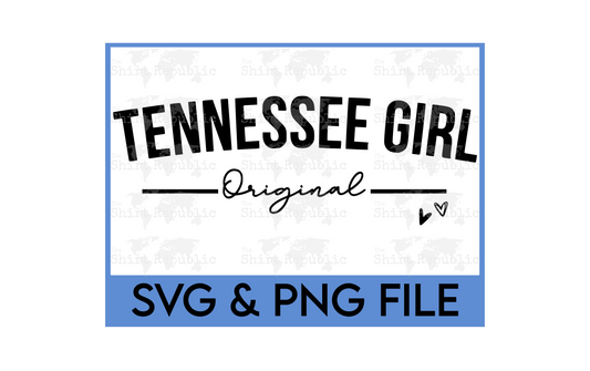 Original Tennessee Girl - Digital Download