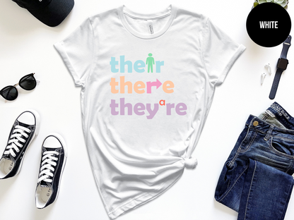 Their There They're Grammar Shirt