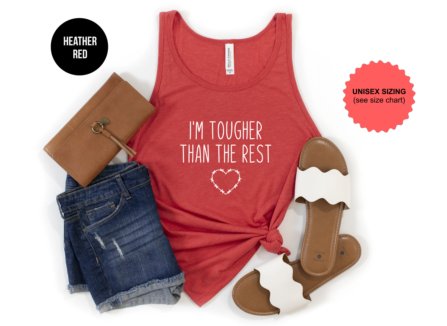 Tougher Than The Rest Tank Top
