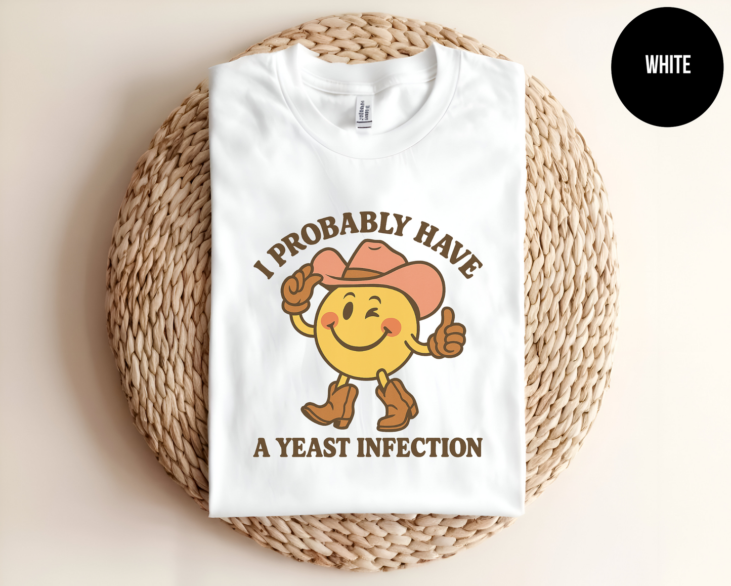 I Probably Have a Yeast Infection