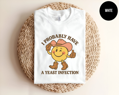 I Probably Have a Yeast Infection