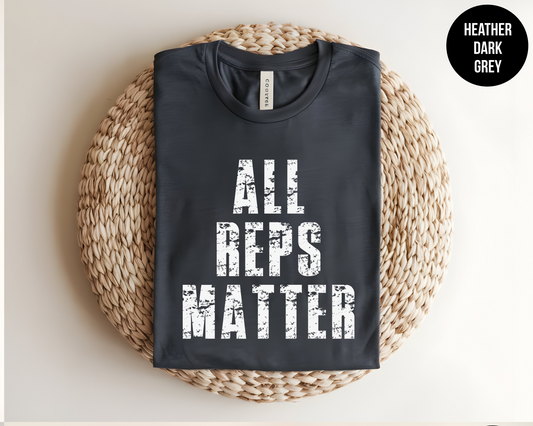 All Reps Matter