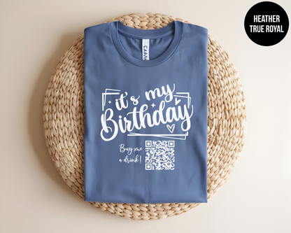 It's My Birthday - Buy Me A Drink QR Code