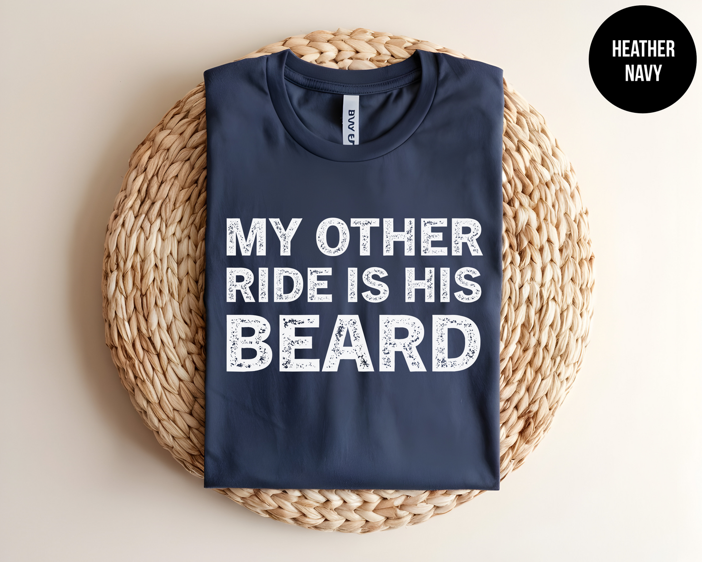 My Other Ride Is His Beard