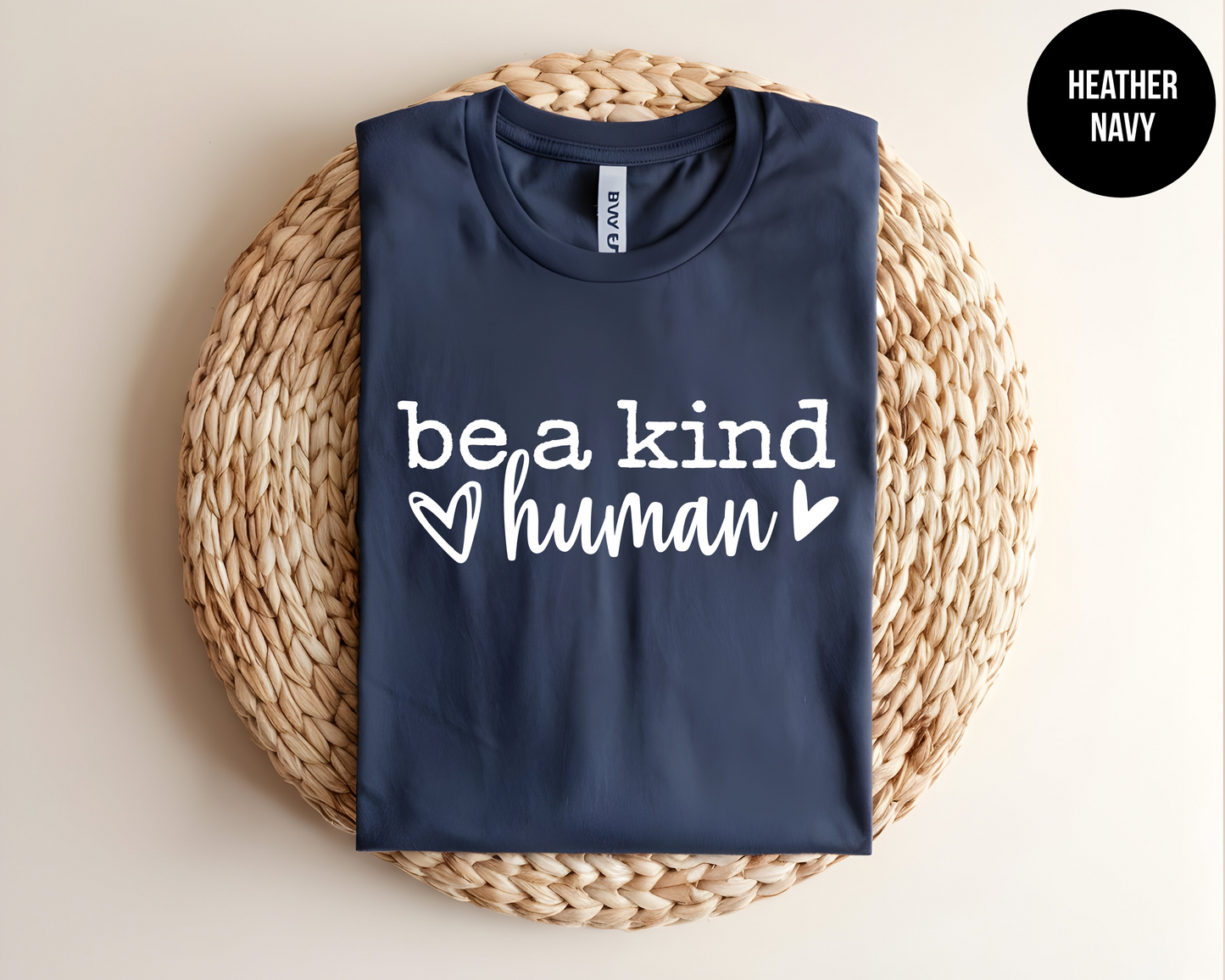 Be a Kind Human