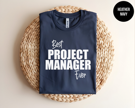 Best Project Manager Ever