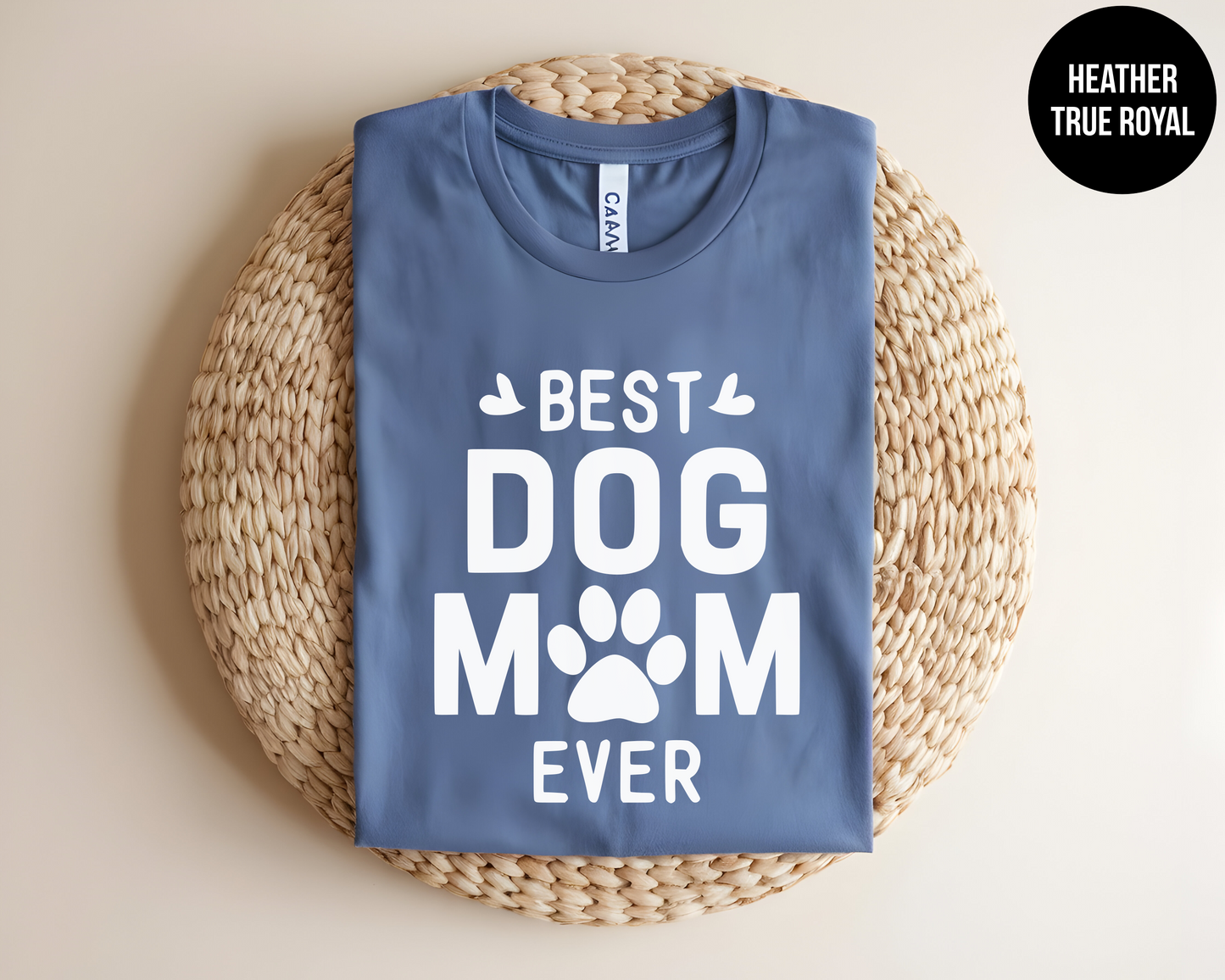 Best Dog Mom Ever