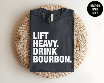 Lift Heavy Drink Bourbon