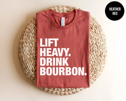 Lift Heavy Drink Bourbon