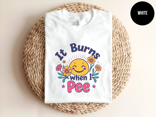 It Burns When I Pee