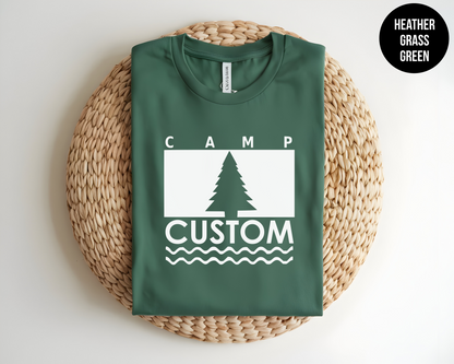 Camp "Custom Text"