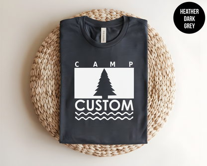 Camp "Custom Text"