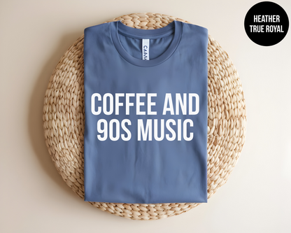Coffee and 90s Music