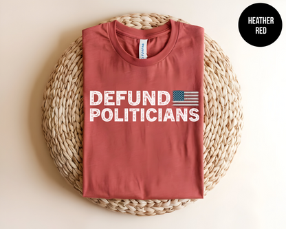 Defund Politicians