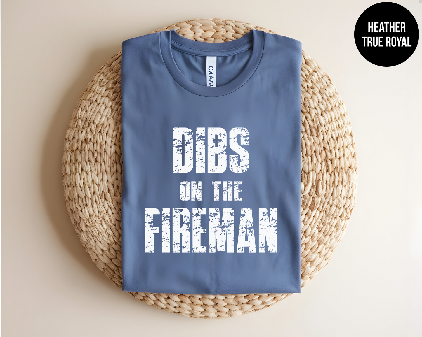 Dibs On The Fireman