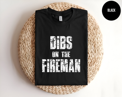 Dibs On The Fireman