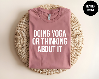 Doing Yoga Or Thinking About It