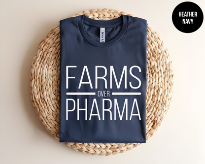 Farms Over Pharma