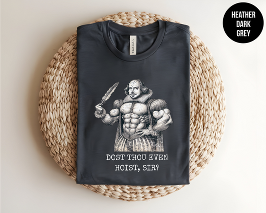 Dost Thou Even Hoist, Sir?