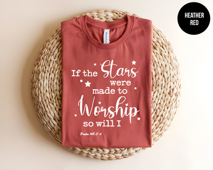 If The Stars Were Made To Worship