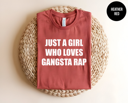 Just A Girl Who Loves Gangsta Rap