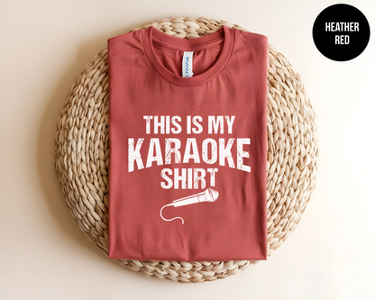 This Is My Karaoke Shirt