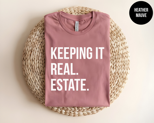 Keeping It Real Estate