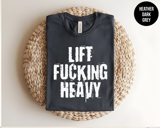 Lift Heavy