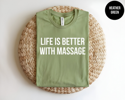 Life is Better With Massage