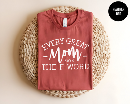 Every Great Mom Says the F Word