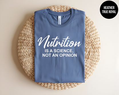Nutrition Is a Science, Not an Opinion
