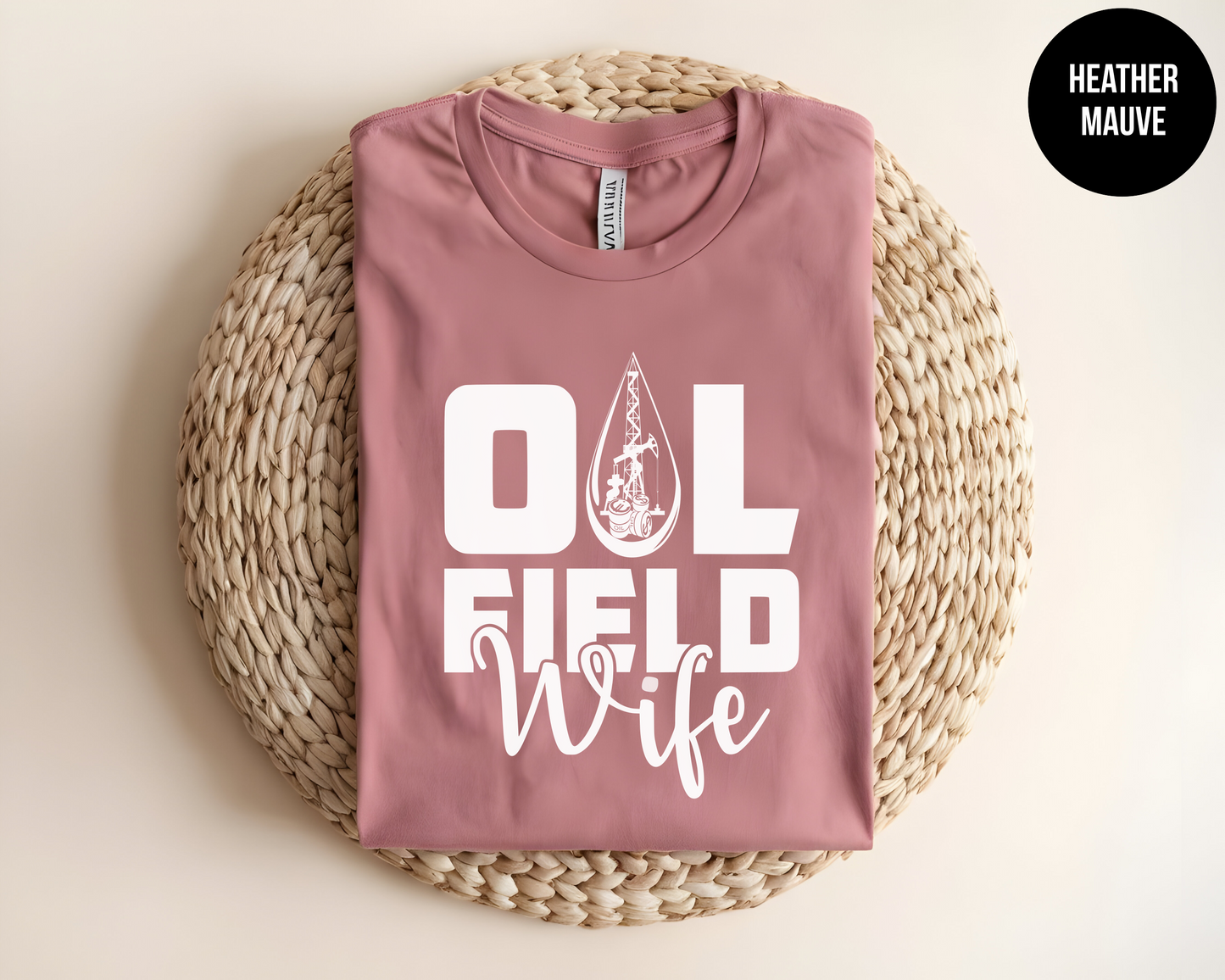 Oilfield Wife