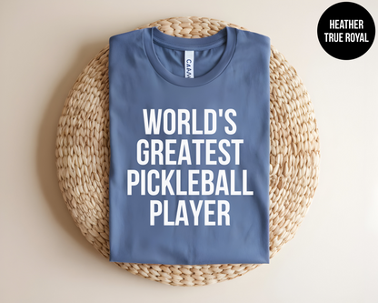 World's Greatest Pickleball Player