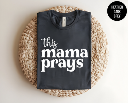 This Mama Prays