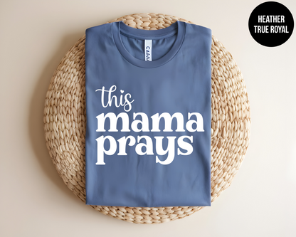 This Mama Prays