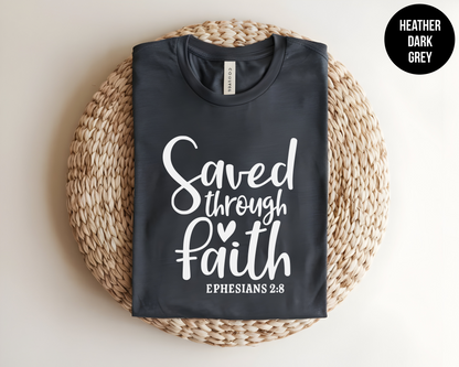 Saved Through Faith; Ephesians 2:8