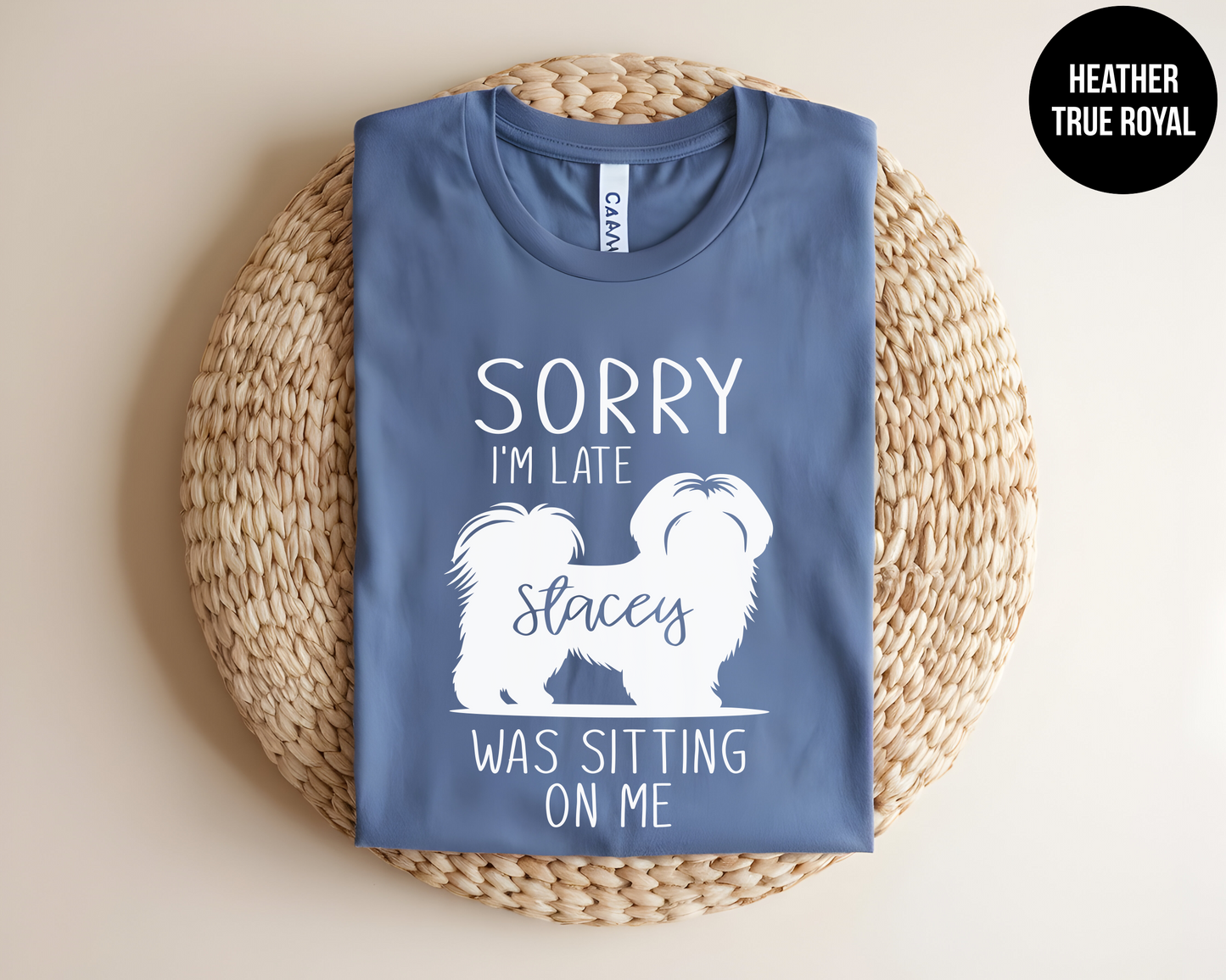 Sorry I'm Late - ShihTzu