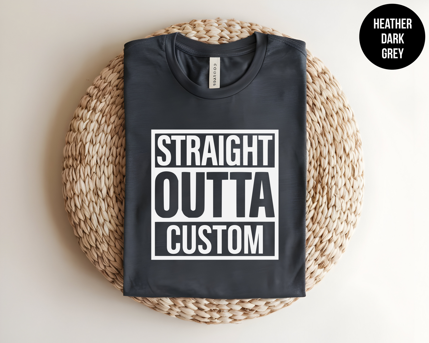 Straight Outta "Custom"