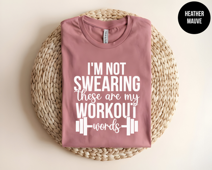 I'm Not Swearing These Are My Workout Words