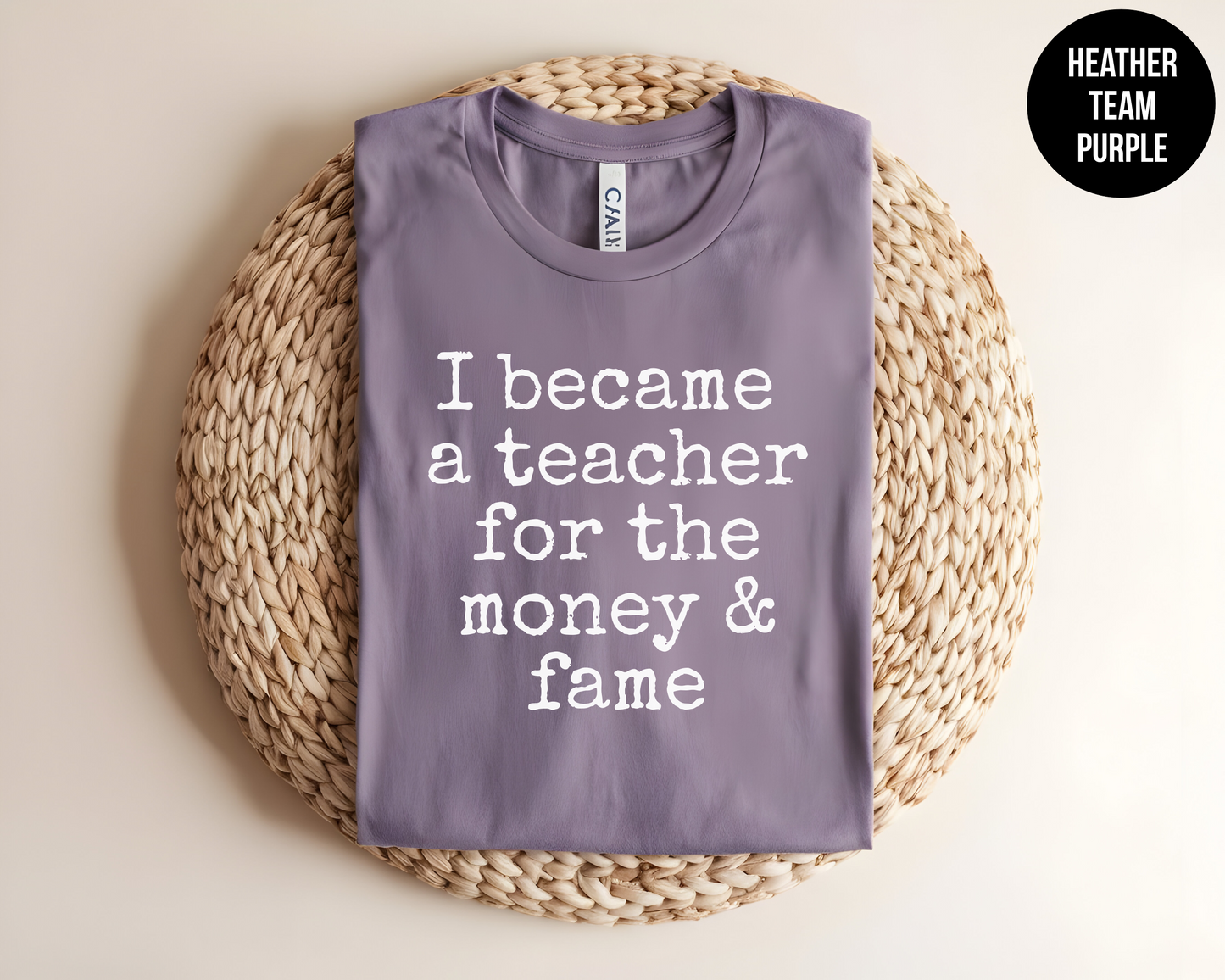 I Became a Teacher for the Money and Fame