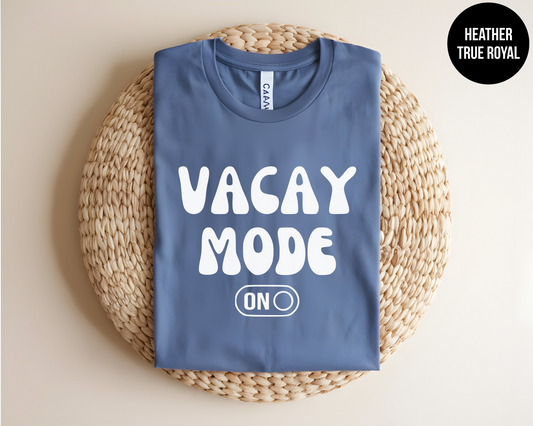 Vacay Mode