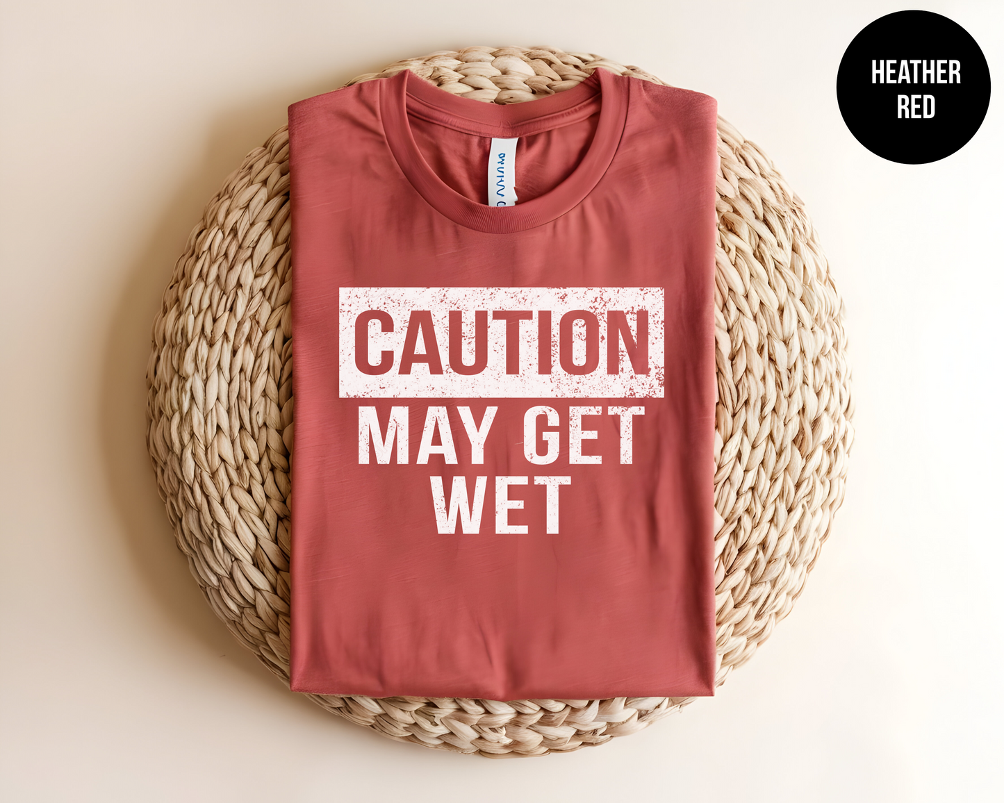 Caution: May Get Wet