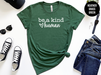 Be a Kind Human