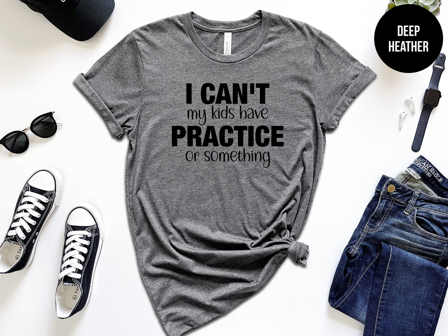 Sorry I Can’t My Kids Have Practice