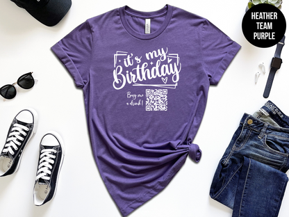 It's My Birthday - Buy Me A Drink QR Code