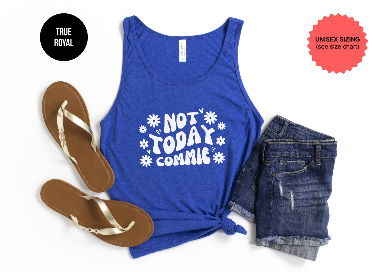 Not Today Commie Tank Top