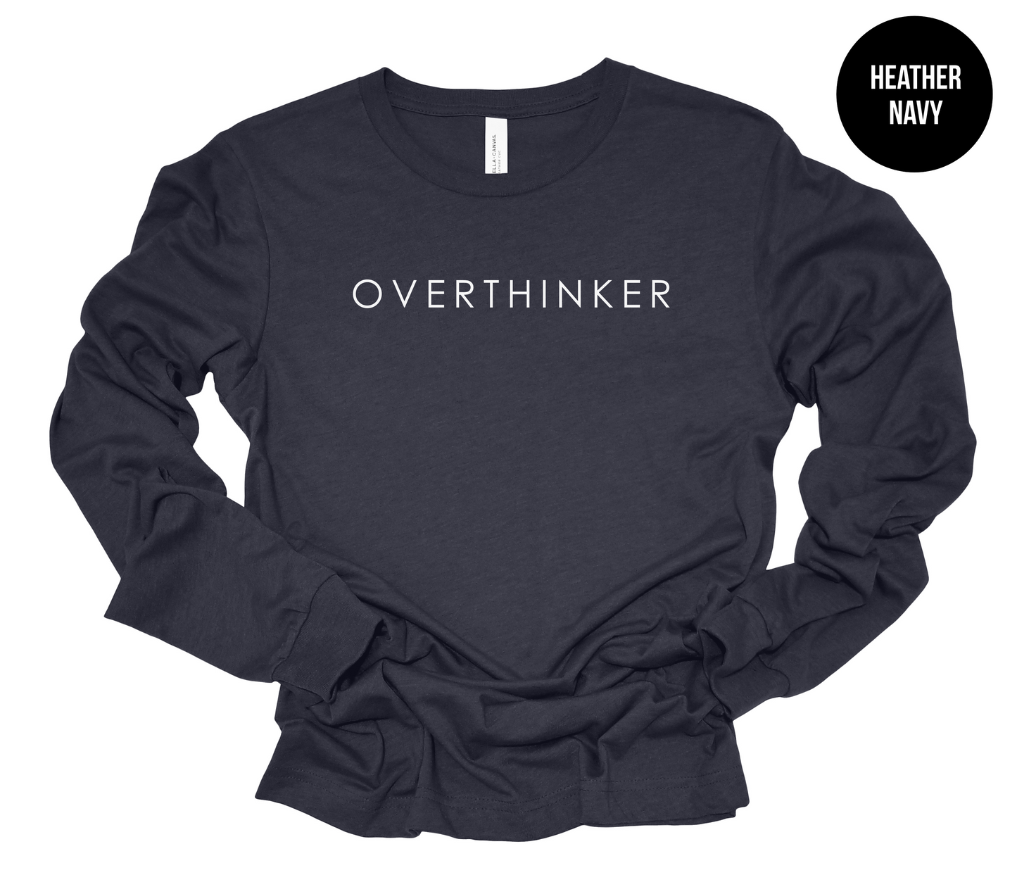 Overthinker Long-Sleeve Shirt