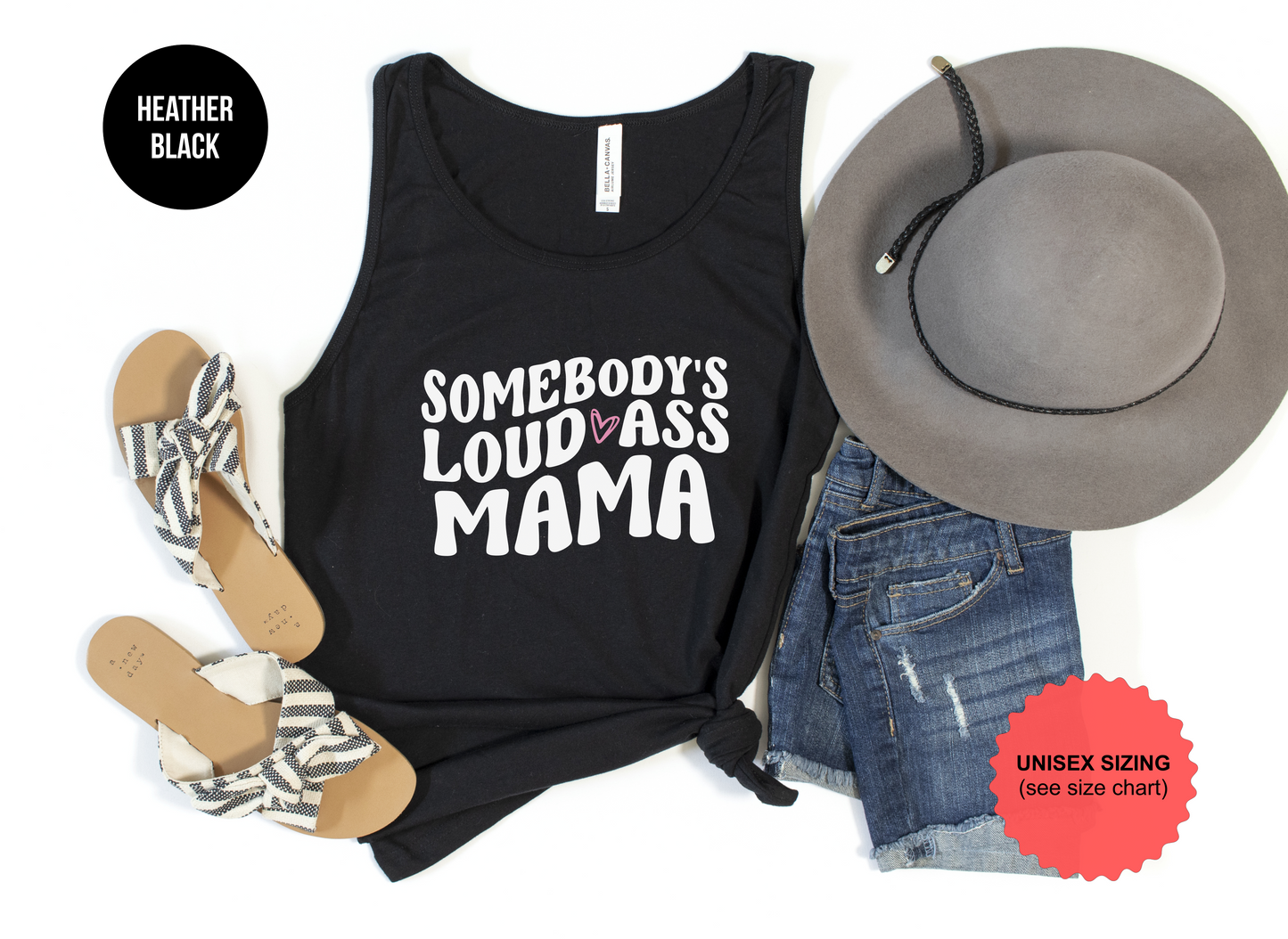 Somebody's Loud Ass Mama Tank Top