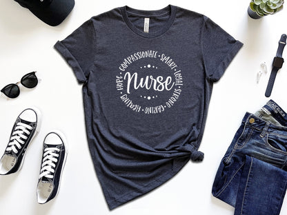 Nurse: Compassionate, Smart, Loyal, Strong