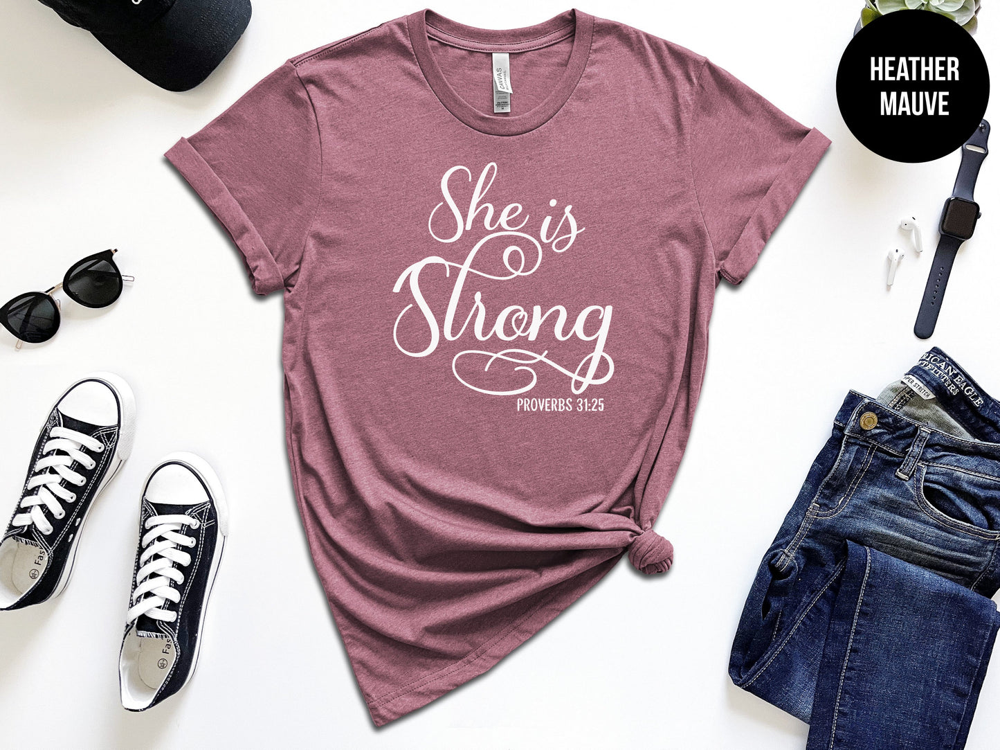 She is Strong - Proverbs 31:25